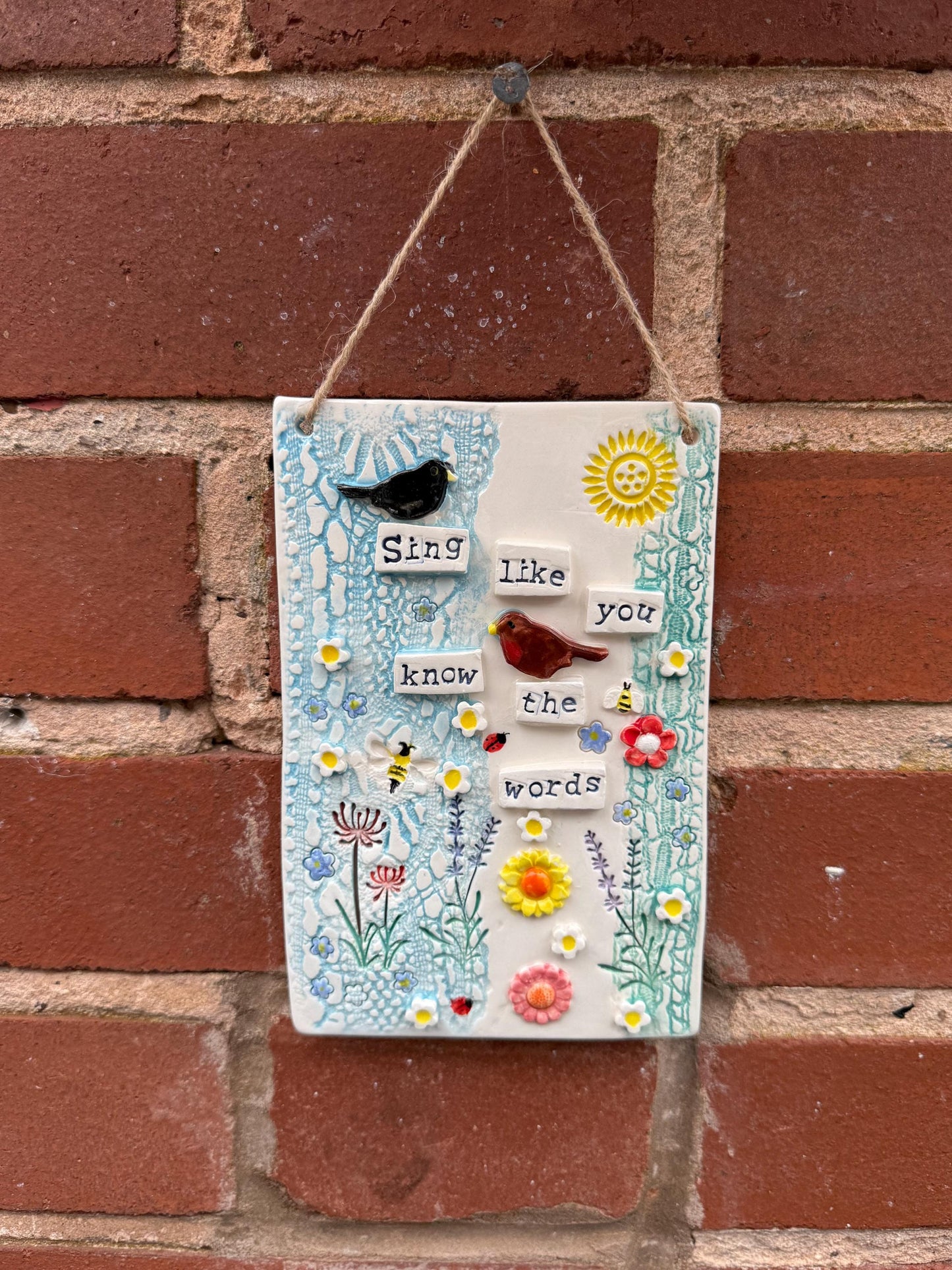 Handmade Inspirational Ceramic Wall Plaque. Hand Painted. Flowers, Birds, Garden