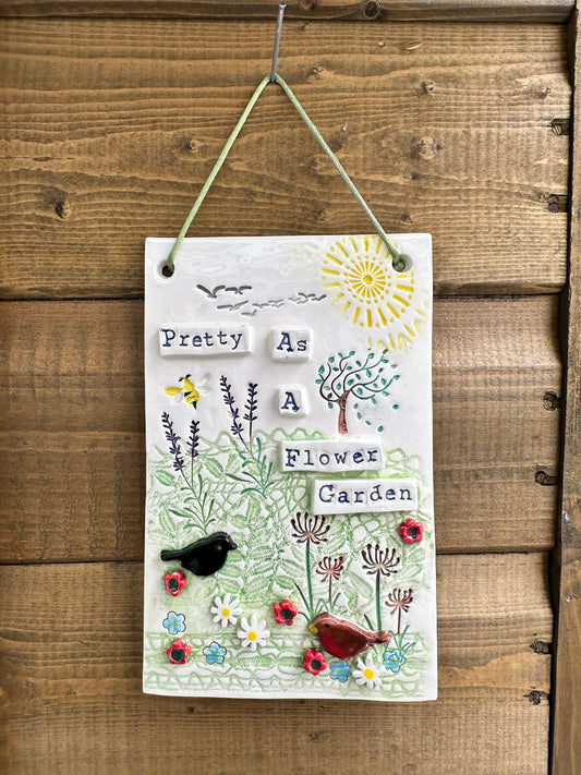 Handmade Inspirational Ceramic Wall Plaque. Hand Painted. Flowers, Birds, Garden
